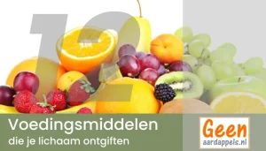 12 Voedingsmiddelen die je lichaam ontgiften